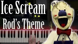 Ice Scream | Rod's Theme (Piano Cover)