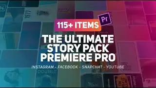 Download The Ultimate Story Pack - Premiere Pro