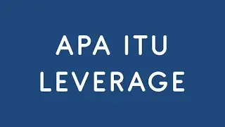 Apa Itu Leverage ? | PT. BESTPROFIT FUTURES PONTIANAK