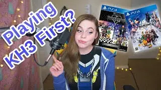 Should You Play Kingdom Hearts 3 First?