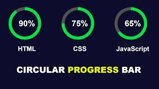 Circular Progress Bar using HTML, CSS ,and JavaScript