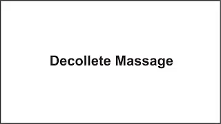 B82172 - Cosmetology: Decollete massage