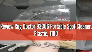 Review Rug Doctor 93306 Portable Spot Cleaner, Plastic, 1100 W, 1.9 liters, Red/Black