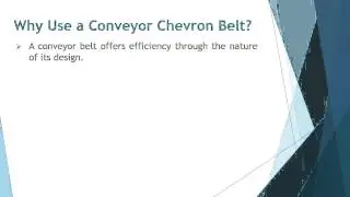 How A Conveyor Chevron Belt Works