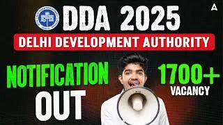 Delhi Development Authority 2025 Notification | DDA 2025 Notification Out | Complete Details