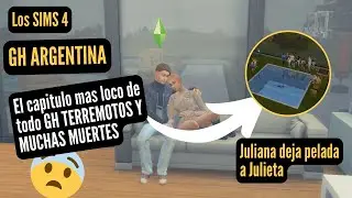 GH ARGENTINA EN LOS SIMS 4| TERREMOTOS, LAVA, MUERTES Y PELEAS😲😲
