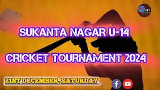 SUKANTA NAGAR U-14 KNOCKOUT CRICKET TOURNAMENT #LIVE ON @SDSports_live