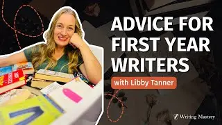 The Real Secret to a Successful Novel Debut Year with Libby Tanner