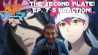 The Finals! Food Wars! The Second Plate - Episodes 7,8, & 9 Reaction!