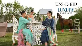 UNS-E-EID Luxury Eid pret&rsquo;23