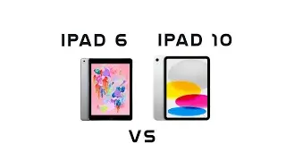 iPad 6 vs. iPad 10: Save or spend?