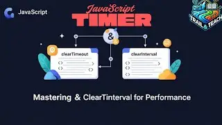 Boost JavaScript Performance with clearTimeout & clearInterval | A Must-Know for Developers 2025