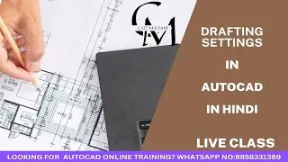 Part 21 Drafting Settings in Detailed in AutoCAD in Hindi