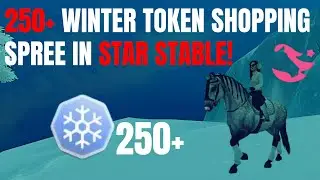 250+ WINTER TOKEN SHOPPING SPREE IN STAR STABLE!