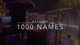 Passion: 1000 Names - Drum Cover