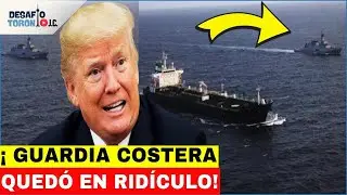 &iexcl;FRACASO HIST&Oacute;RICO! Guardia Costera HUMILLADA por Petrolero Venezolano!!! | DesafioTorontoJC