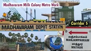 Madhavaram Bus Stand - Madhavaram Milk Colony Metro Work ! Terminal Station ! Corridor 5