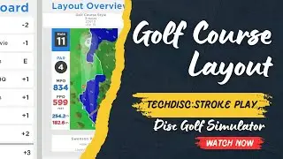 Tech Disc Stroke Play: Golf Course Layout