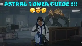 Undawn|AstralTower Beginner Guide !!?😮&zwj;💨🤯🫨