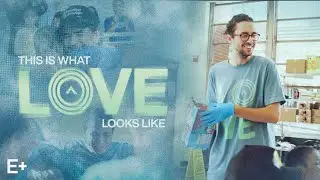 This Is What Love Looks Like | LOVE Week 2022 | Elevation+