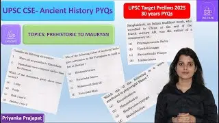 UPSC CSE I Target Prelims 2025 I Ancient History PYQs I Sangam/ Indus Valley Civilisation/ Part 2