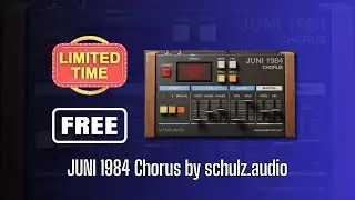 EXCELLENT Plugin FREE FOR LIMITED TIME! JUNI 1984 Chorus by schulz.audio - Sound Demo