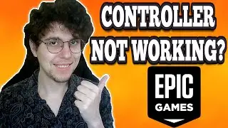 How To Fix Controller Not Working In Epic Games
