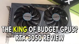 KING Of Budget GPUs? | RTX 3050 Review - Ray Tracing & DLSS For EVERYONE