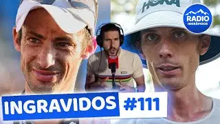 ingrAvidos #111 BOMBA  Western States 💣  Kilian Jornet 🆚Jim Walmsley