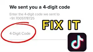 How to Fix Tik Tok 4 Digit Code Not Receiving Problem Solved