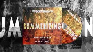 Sexofoniks - Summerizing (MuntionFiRE Remix)