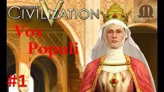 Let's Play Civilization 5 Vox Populi - Spain p.1 (deity, epic)