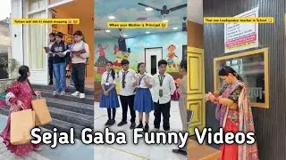 Sejal Gaba | New  School Video | Best  Funny Video 😂 /#trending