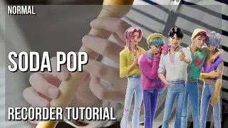 How to play Soda Pop (KPOP DEMON HUNTERS) by Saja Boys on Recorder (Tutorial)