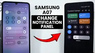 How to Change Notification Panel in Samsung A07 - Quick Panel Settings