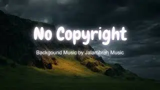 🎵 Jalambrah Music | Orchestral Cinematic  | 15