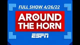 AROUND THE HORN FULL 4/26/22 CELTICS ELIMINATE NETS, LUKA PASSED UTAH JAZZ