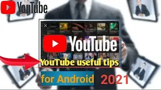 3 youtube tips & Tricks for Android 2021