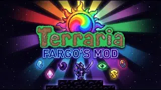 Террария: FARGO'S SOUL MOD | ЭКСПЕРТ + РЕЖИМ ВЕЧНОСТИ | ПРОХОЖДЕНИЕ #terraria #террария #fargo
