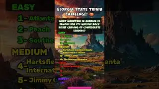 Georgia State Trivia Challenge! 🍑  #facts #georgia  #mindbendingquiz #testyourknowledge #triviaquiz