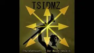 TSIDMZ  (feat. Barbarossa Umtrunk)  &mdash;  Ungern Khan, Le Cavalier Du Vril