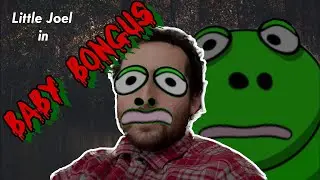 baby bongus [a little joel mix]