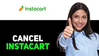 how to cancel instacart subscription and get a refund (2025)