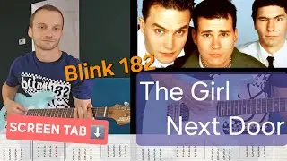 The Girl Next Door - Blink 182  (Guitar Cover + Tab)
