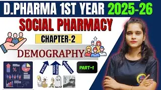 Demography in Social Pharmacy | D. Pharma 1st Year | Simple Explanation in Hindi #dpharma