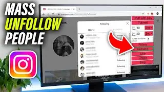 Как массово отписаться от людей в Instagram на ПК/ноутбуке &mdash; полное руководство