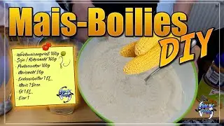 Mais-Boilies selber herstellen + Rezept !