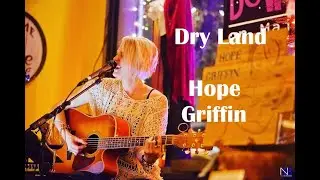 Hope Griffin Duo -   Dry Land on WNC Original Music