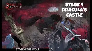 STAGE 4 THE WOLF | DRACULA'S CASTLE | WATCHER OF REALMS