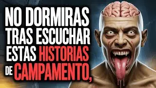 5 Historias Inquietantes de Campamentos Que Me Dejaron Sin Dormir Hace Años